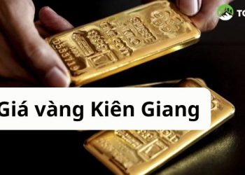Giá vàng Kiên Giang Rạch Giá hôm nay bao nhiêu một chỉ?