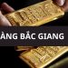 Cập nhật giá vàng Bắc Giang hôm nay bao nhiêu tiền 1 chỉ?