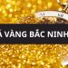 Giá vàng Bắc Ninh bao nhiêu? Giá vàng 9999 hôm nay tại Sinh Diễn Bắc Ninh