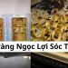 Giá vàng Ngọc Lợi Sóc Trăng 24k hôm nay bao nhiêu tiền 1 chỉ?
