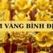 Top 5+ tiệm vàng Bình Định “Uy tín - Giá tốt - Chất lượng”