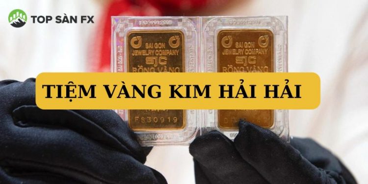 Tiệm vàng Kim Hải Hải Mỏ Cày Nam hôm nay bao nhiêu 1 chỉ?