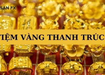 Tiệm vàng Thanh Trúc ở đâu? Số điện thoại tiệm vàng Thanh Trúc?