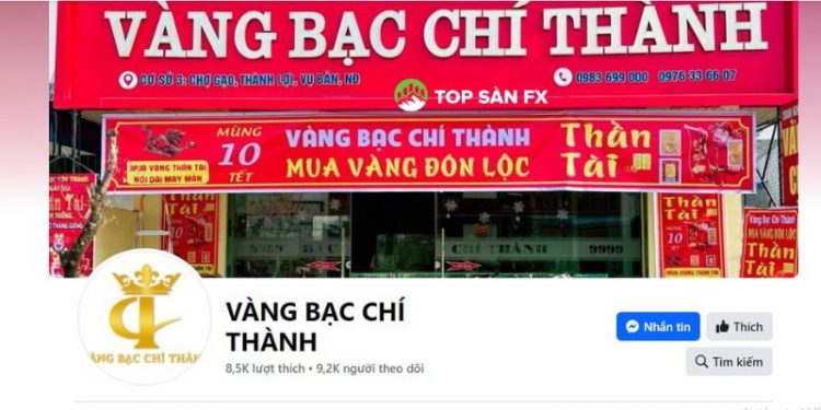 Giá vàng Chí Thành Nam Định hôm nay? Tiệm vàng Chí Thành ở đâu?