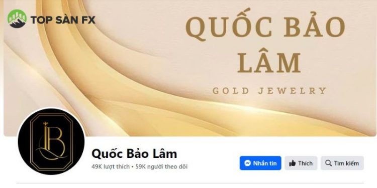 Tiệm vàng Quốc Bảo Lâm ở đâu? Giá vàng Quốc Bảo Lâm hôm nay