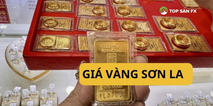 Giá vàng Sơn La 9999 hôm nay bao nhiêu? Giá vàng Hải Toái