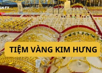 Tiệm vàng Kim Hưng Gò Gấp - Địa điểm mua sắm vàng “Giá tốt”