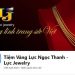Tiệm vàng Lực Ngọc Thanh CN Biên Hòa - Điểm mua vàng uy tín