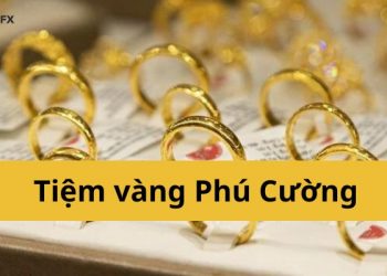 Tiệm Vàng Phú Cường ở đâu? Số điện thoại tiệm vàng Phú Cường Huế