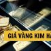 Giá vàng Kim Hà quận 6 hôm nay bao nhiêu tiền 1 chỉ?