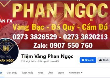 Tiệm vàng Phan Ngọc ở đâu? Giá vàng Phan Ngọc hôm nay