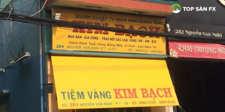 Tiệm vàng Kim Bạch Gò Vấp - Địa điểm mua sắm vàng “giá tốt”