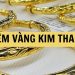 Tiệm Vàng Kim Thanh - Điểm mua sắm vàng uy tín tại Hà Nội