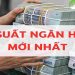Lãi suất ngân hàng hôm nay ngày 13/11/2025: Ồ ạt tăng mạnh