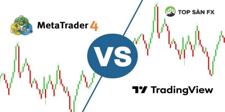 So sánh TradingView vs MT4: Trader nên chọn nền tảng nào để giao dịch Forex?